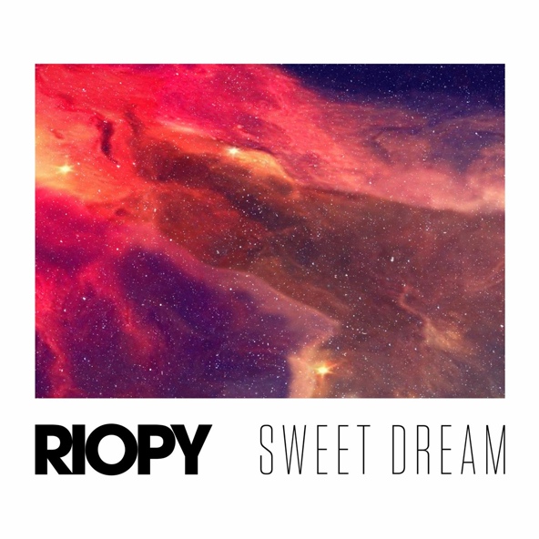 RIOPY - Sweet dream