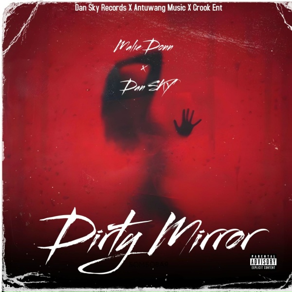 Malie Donn, Dan Sky - Dirty Mirror