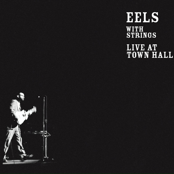 Eels - Poor Side Of Town