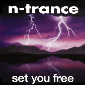 N-Trance - Set You Free