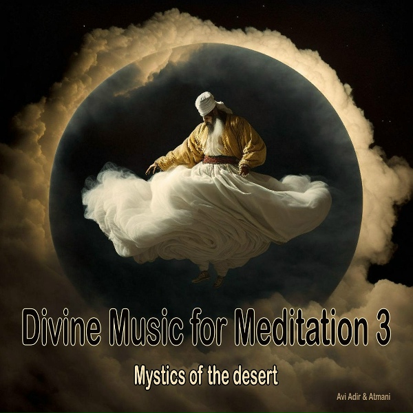Avi Adir, Atmani - Holy Whispers
