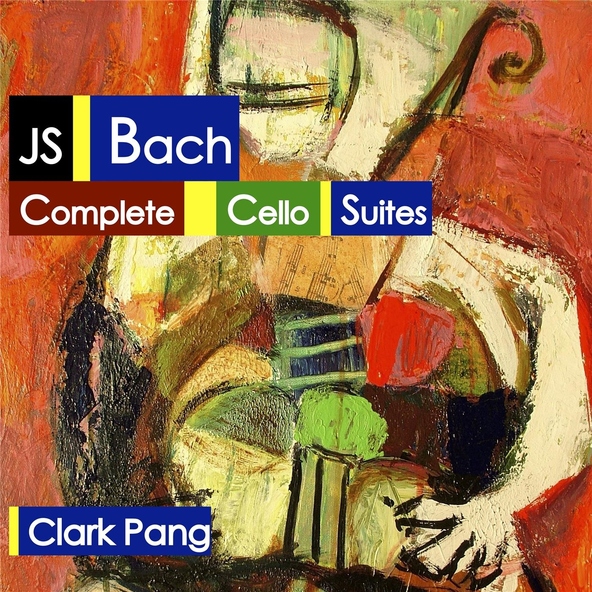 Clark Pang - Cello Suite No. 1 in G Major, BWV 1007: I. Pr&eacute;lude