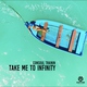 Consoul Trainin - Take Me to Infinity (Extended Mix) (Extended Mix)