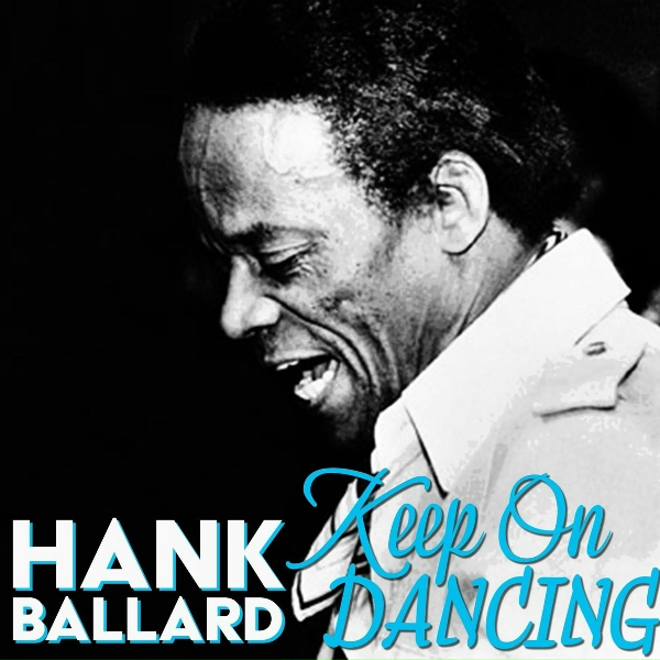 Hank Ballard - Work with Me Annie
