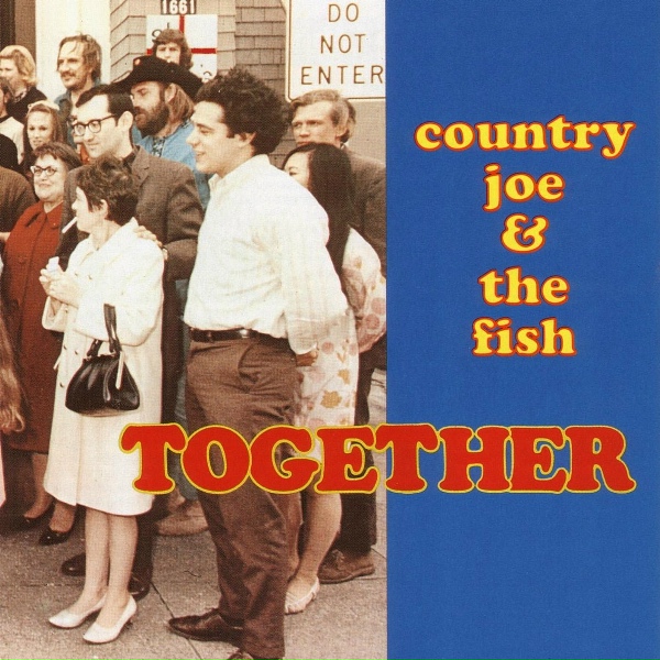 Country Joe & The Fish - Mojo Navigator