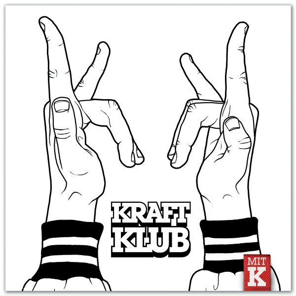 Kraftklub - Ritalin/Medikinet
