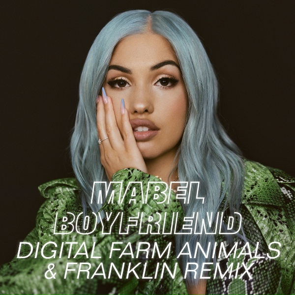 Mabel - Boyfriend