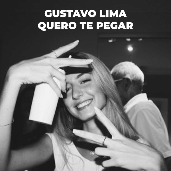Gustavo Lima - Quero te pegar