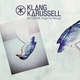 Klangkarussell - Netzwerk (Super Flu ReDings)