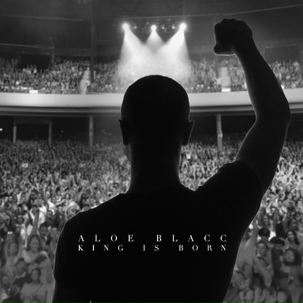 Aloe Blacc - King Is Born
