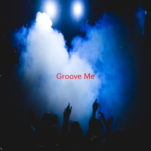 Разные исполнители - Groove Me (Complete version originally performed by King Floyd)