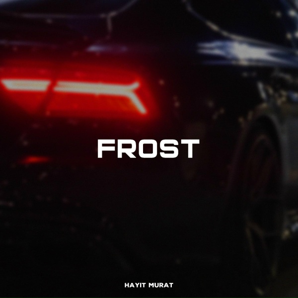 Hayit Murat - Frost
