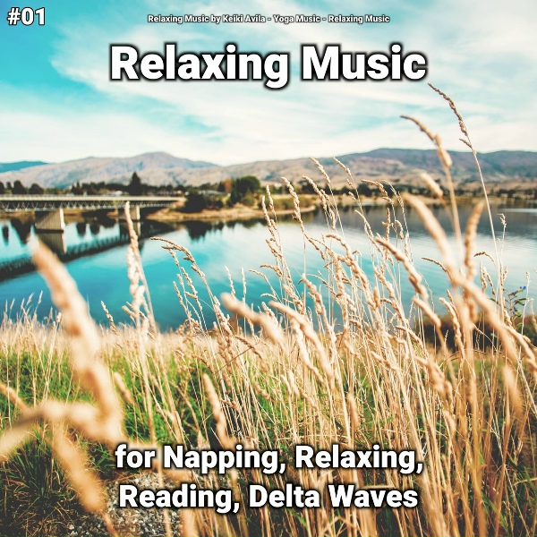 Relaxing Music by Keiki Avila, Yoga Music, Relaxing Music - Reiki Music
