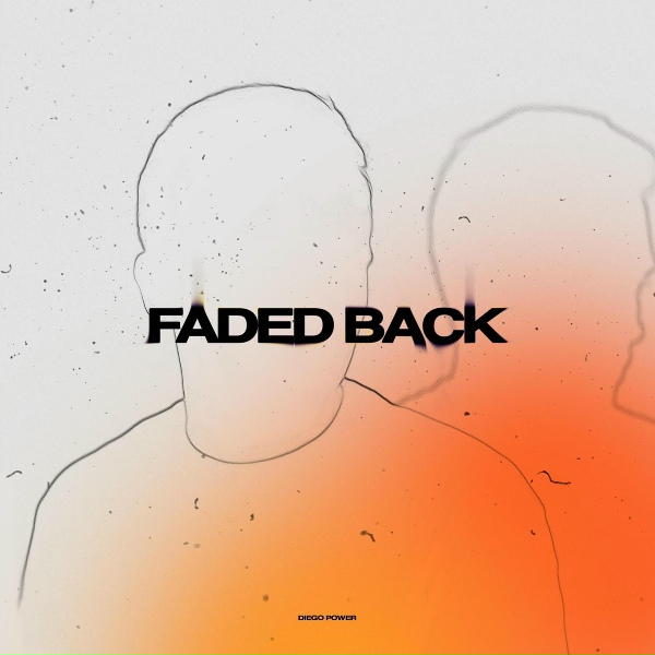 Diego Power - Faded Back