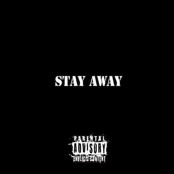 Stay Away - Дальше