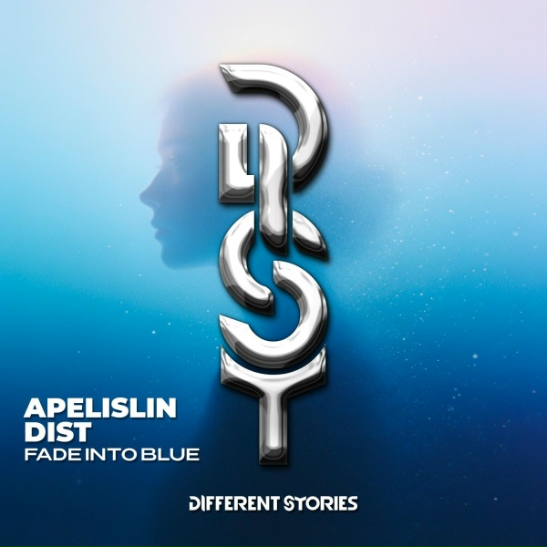 Apelislin, DIST - Fade Into Blue