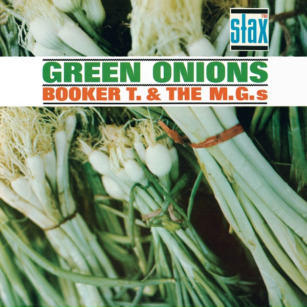 Booker T. & The M.G.'s - Can't Sit Down
