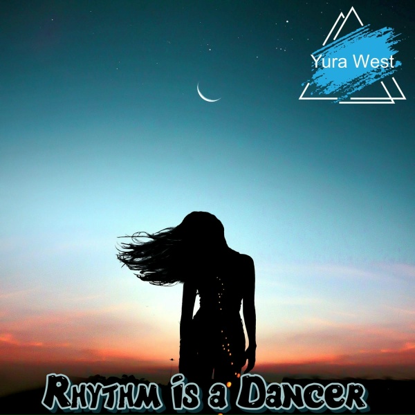 Yura West - Rhythm Is a Dancer