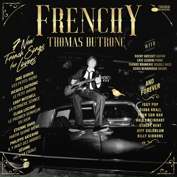 Thomas Dutronc, Etienne Daho