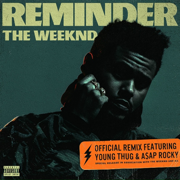 The Weeknd feat. A$AP Rocky, Young Thug - Reminder