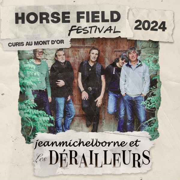 Jean Michel Borne, Les Dérailleurs