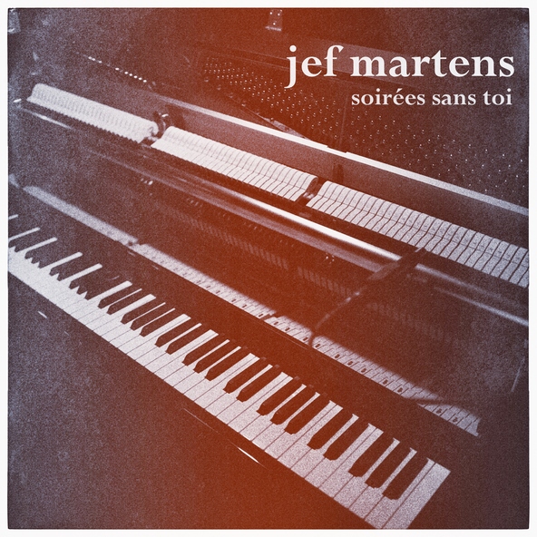 Jef Martens - Tout peut s&rsquo;oublier