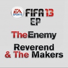 The Enemy - Saturday