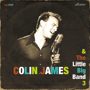Colin James - I Will Be There