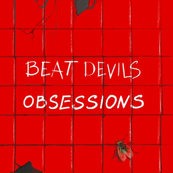 Beat Devils - Obsessions