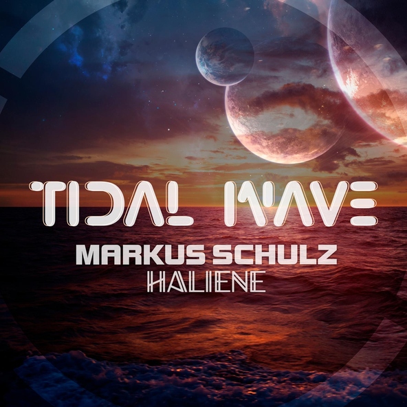 Markus Schulz, HALIENE - Tidal Wave