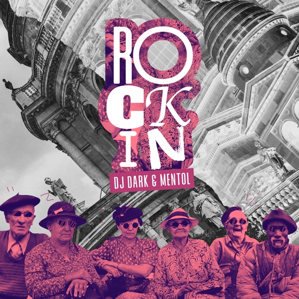 Dj Dark, Mentol - Rockin