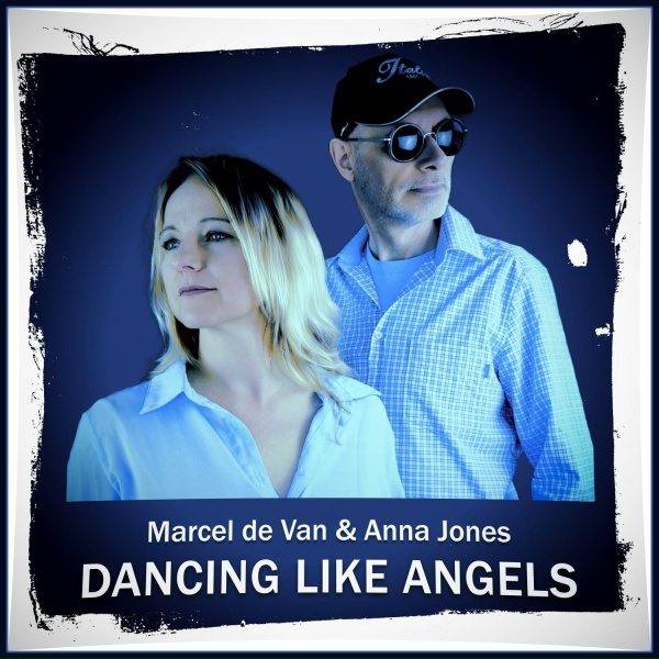 Marcel de Van, Anna Jones - Dancing Like Angels