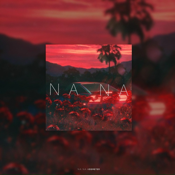 Demeter - Na Na