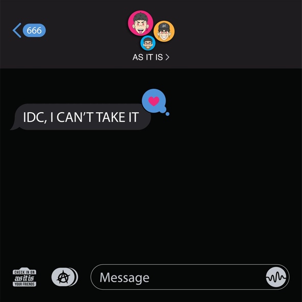 As It Is - IDC, I CAN&rsquo;T TAKE IT