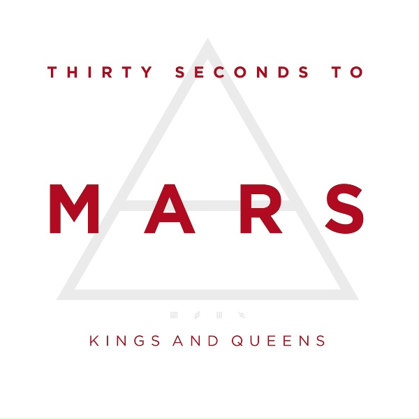 Thirty Seconds To Mars - Kings And Queens
