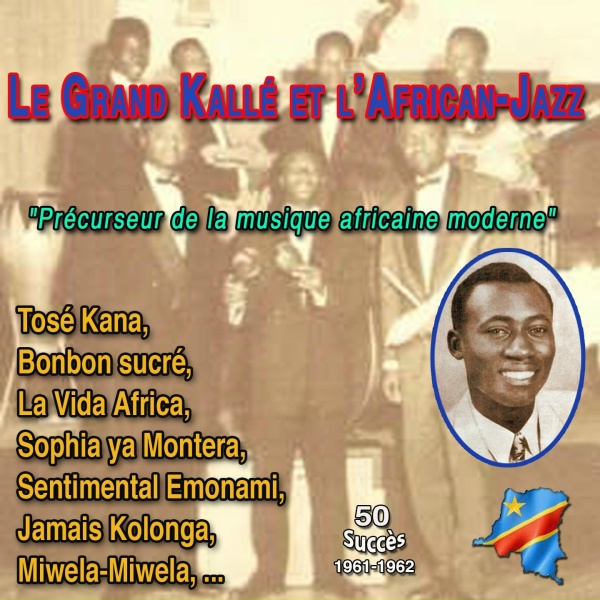 Le Grand Kall&eacute; et l'African Jazz - Moselebende Too Bolingo