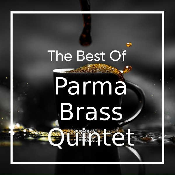 Parma Brass Quintet - Otto e 1/2