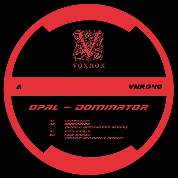 Opal - Dominator (Remco Beekwilder Remix)