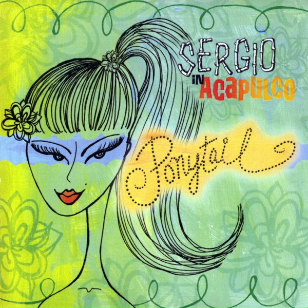 Sergio in Acapulco - Ponytail
