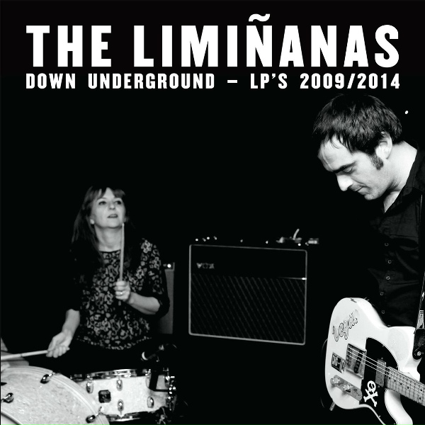 The Limi&ntilde;anas - Down Underground