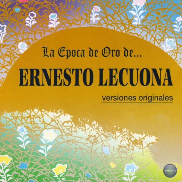 Ernesto Lecuona - Gitaner&iacute;as