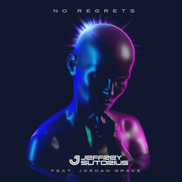 Jeffrey Sutorius, Jordan Grace - No Regrets