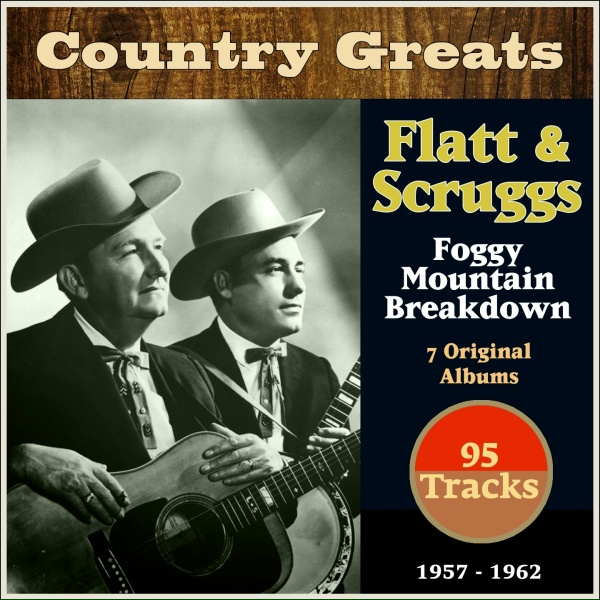 Lester Flatt, Earl Scruggs, The Foggy Mountain Boys - Reunion in Heaven