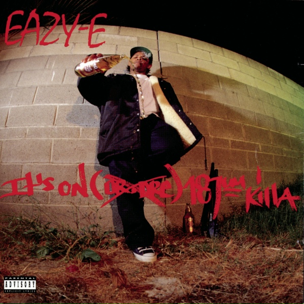 Eazy-E - Any Last Werdz