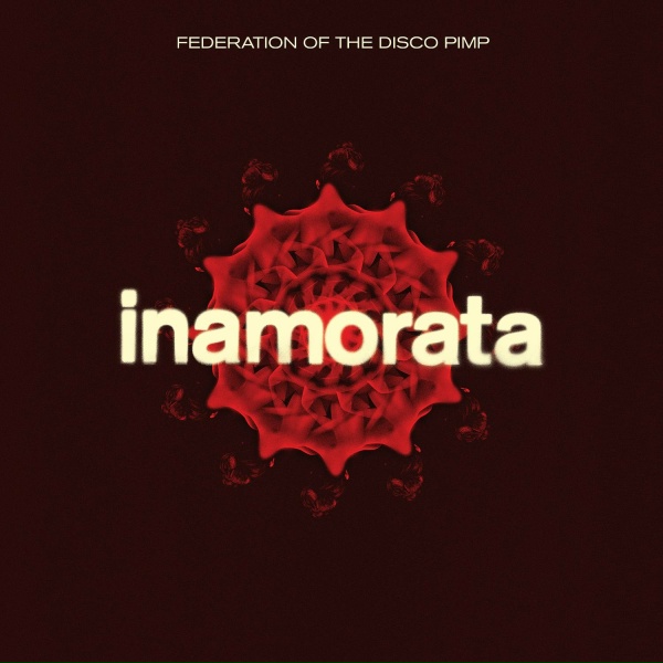 Federation of the Disco Pimp - Whatdaya Want?