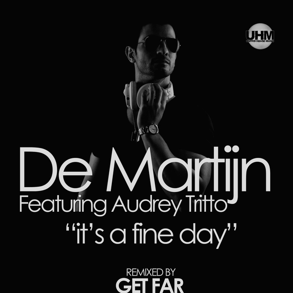 De Martijn feat. Audrey Tritto feat. Audrey Tritto - It's a Fine Day