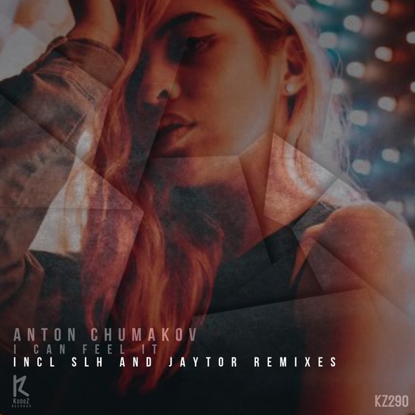 Anton Chumakov - I Can Feel It