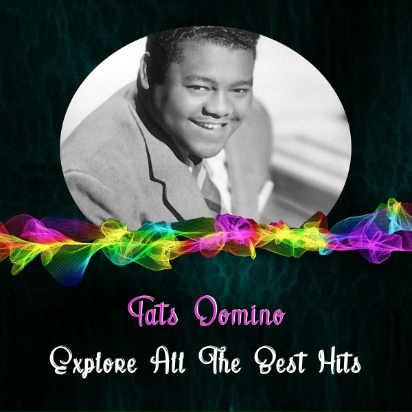 Fats Domino - Sick and Tired