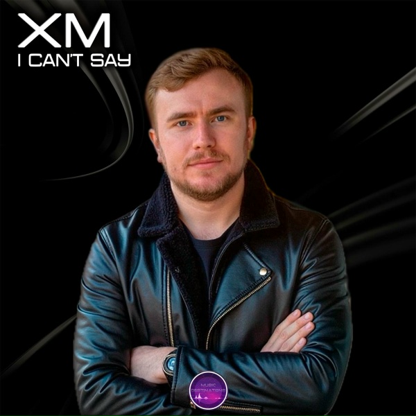 XM - I Can't Say (Speed Version)