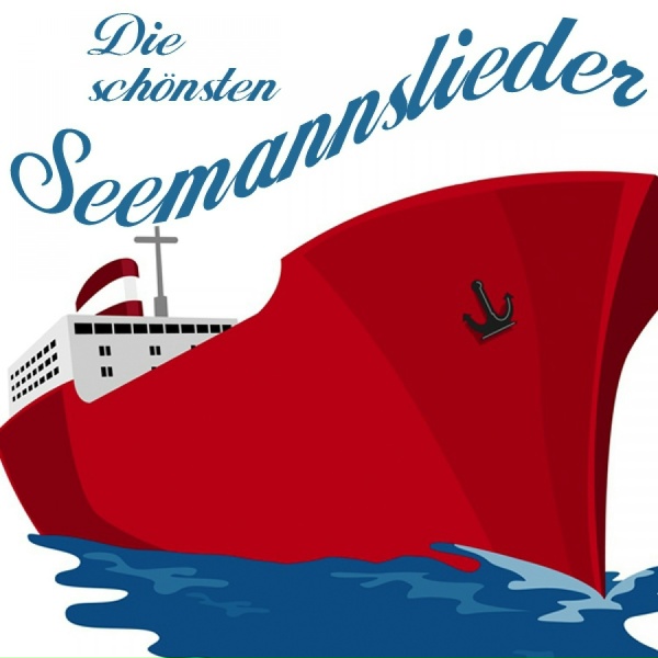 The Singing Sailors - Wir lagen vor Madagaskar